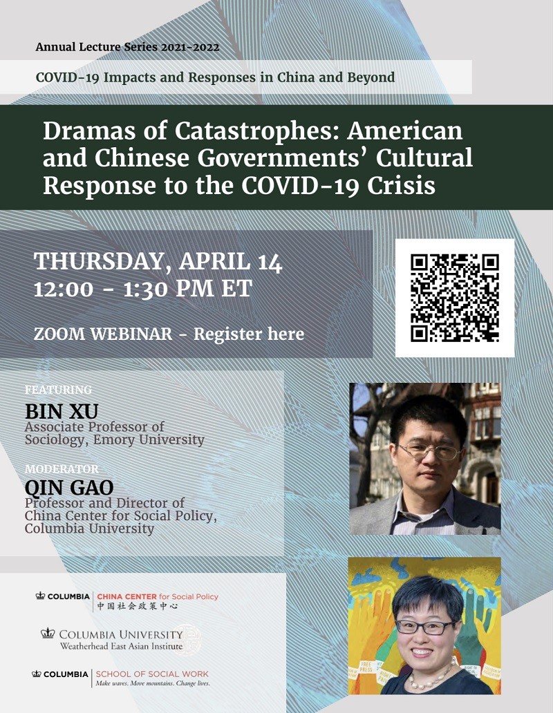 Dramas of Catastrophes: American and Chinese Governments’ Cultural Response to the COVID-19 Crisis