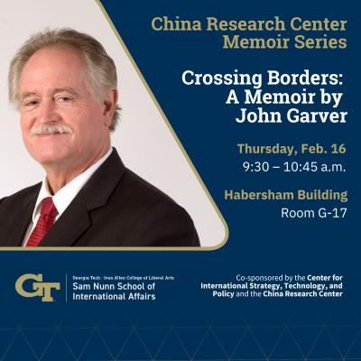 China Research Center Memoir Series - Crossing Borders: A Memoir by John Garver