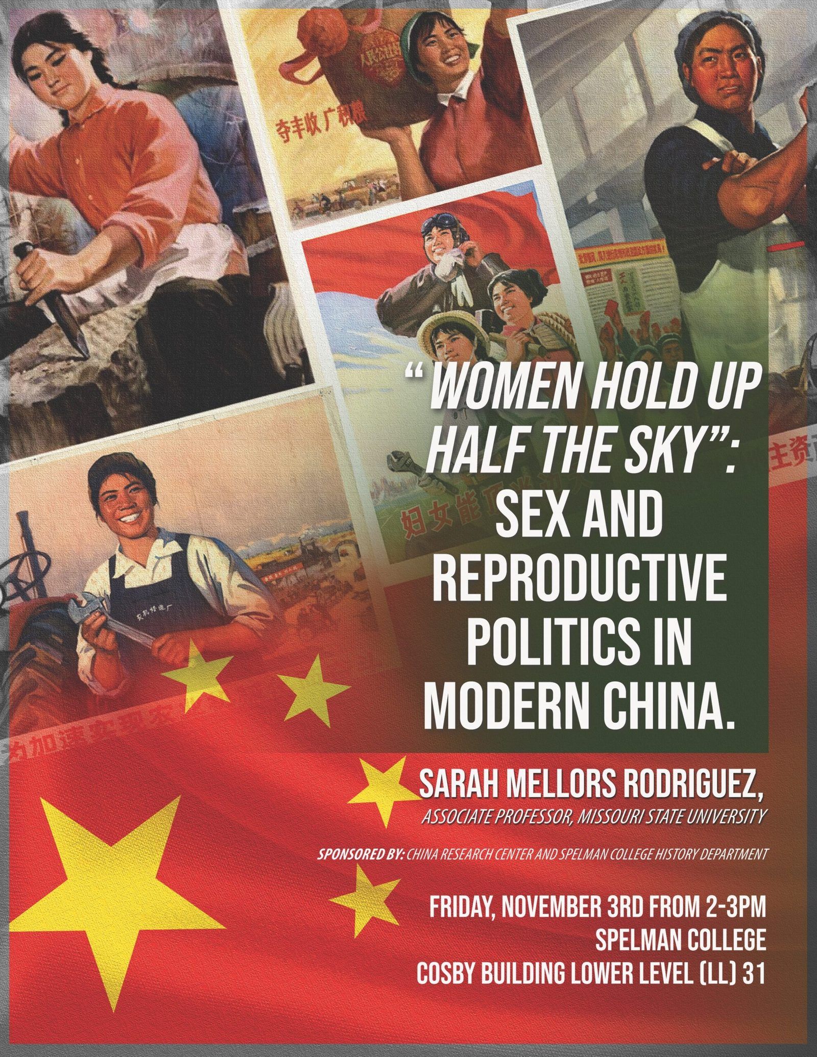 Women Hold Up Half the Sky: Sex & Reproductive Politics in Modern China