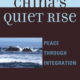 China's Quiet Rise: Peace Through Integration