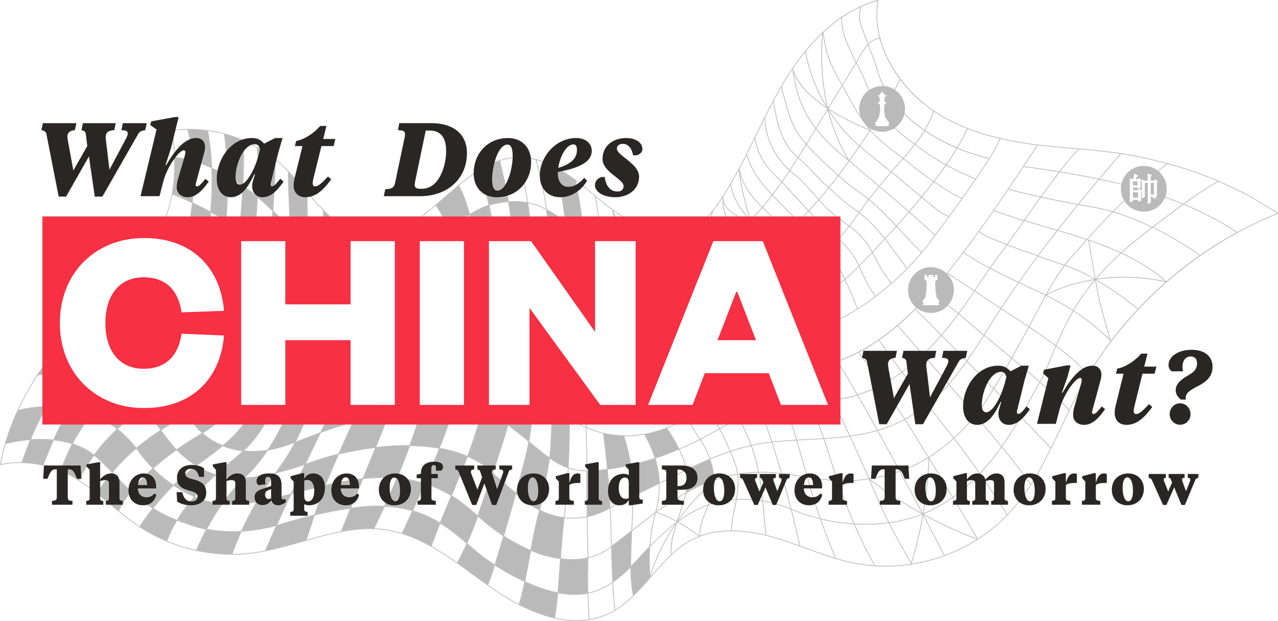 What Does China Want?